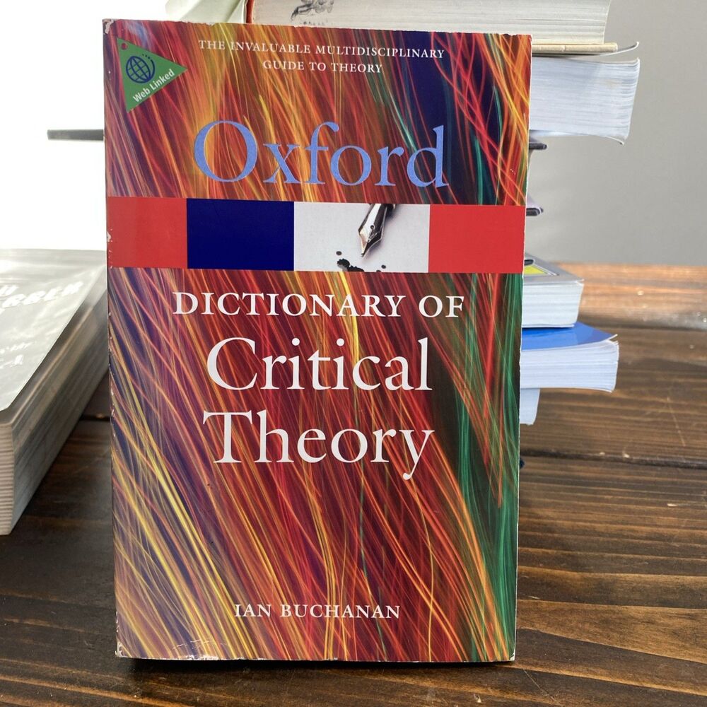 A Dictionary of Critical Theory (Oxford Paperback Reference) By